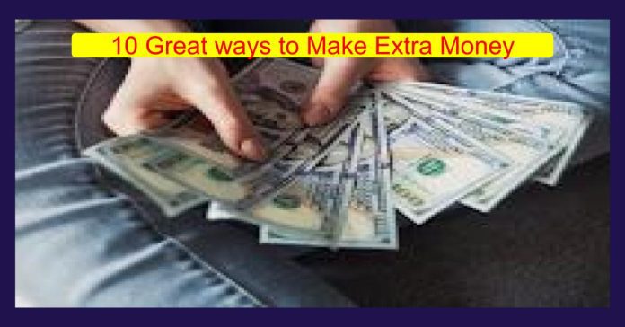 10 Great ways to Make Extra Money